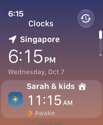 Dayside on Apple Watch, showing Singapore at 6:15 PM and Sarah and the kids in London at 11:15 AM